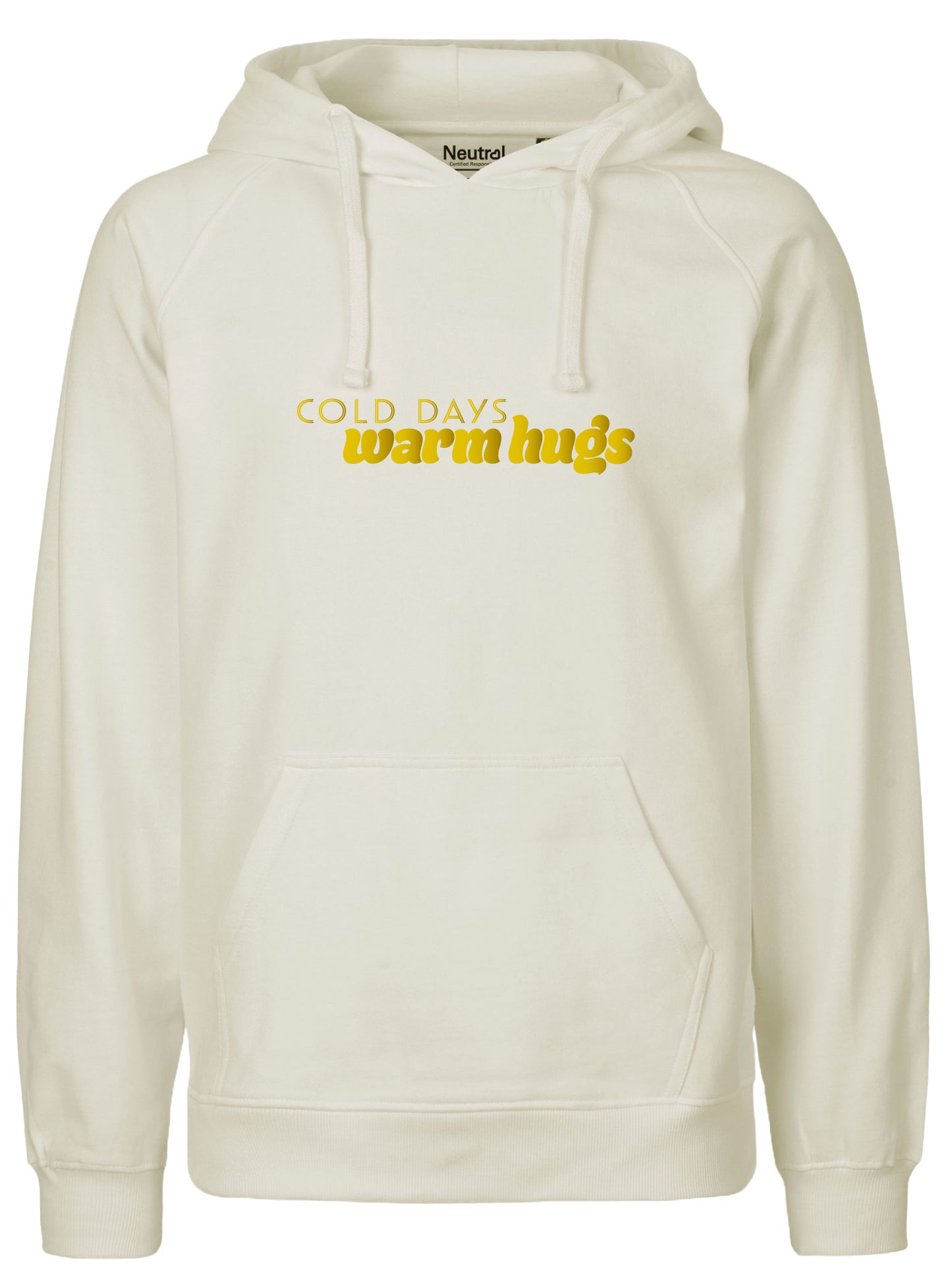 Hoodie "Cold Days"